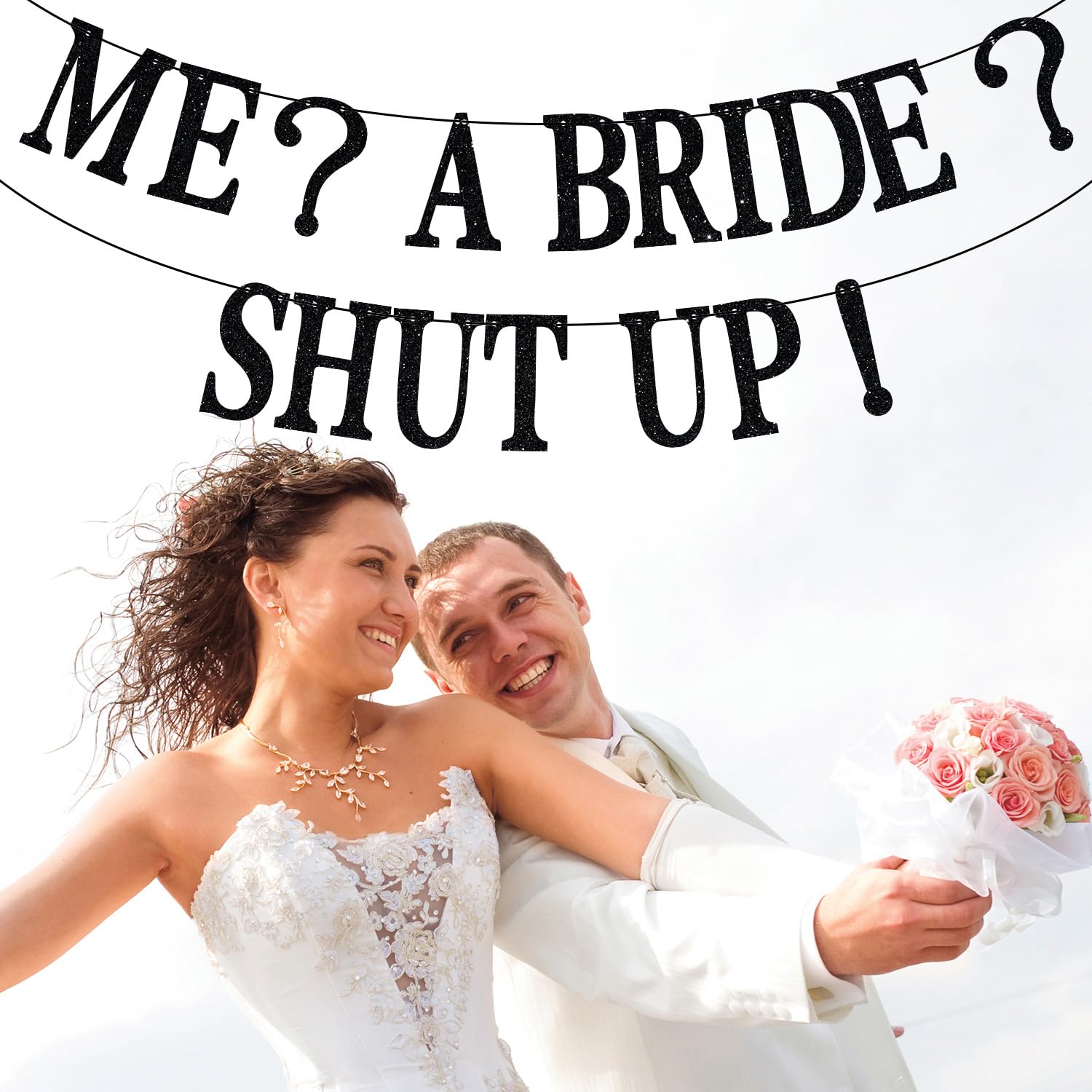 Amazon.com: Me? A Bride? Shut Up Banner, Bride to Be, Miss to Mrs, Just  Married, Funny Wedding Bridal Shower Engagement Bachelorette Party  Decorations : Toys & Games
