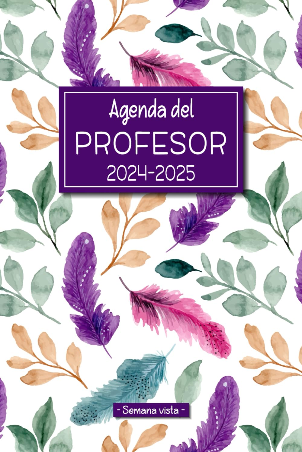 Agenda del Profesor 2024-2025 - Semana vista -: Cuaderno para Maestras y Profesores | Planificación y organización del año escolar 2024-2025 | 2 ... 2025 | Formato 15,24 x 22,86 cm | 175 páginas