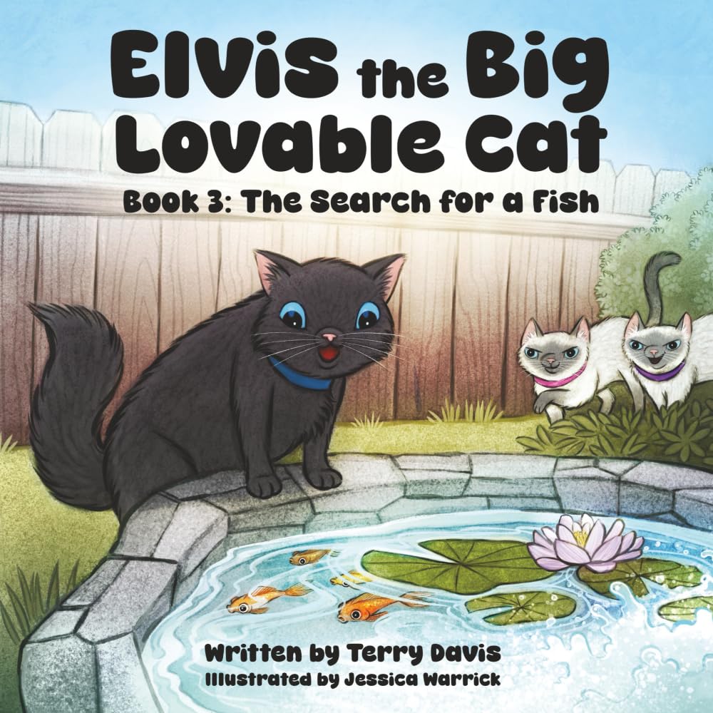 Elvis the Big Lovable Cat: The Search for A Fish