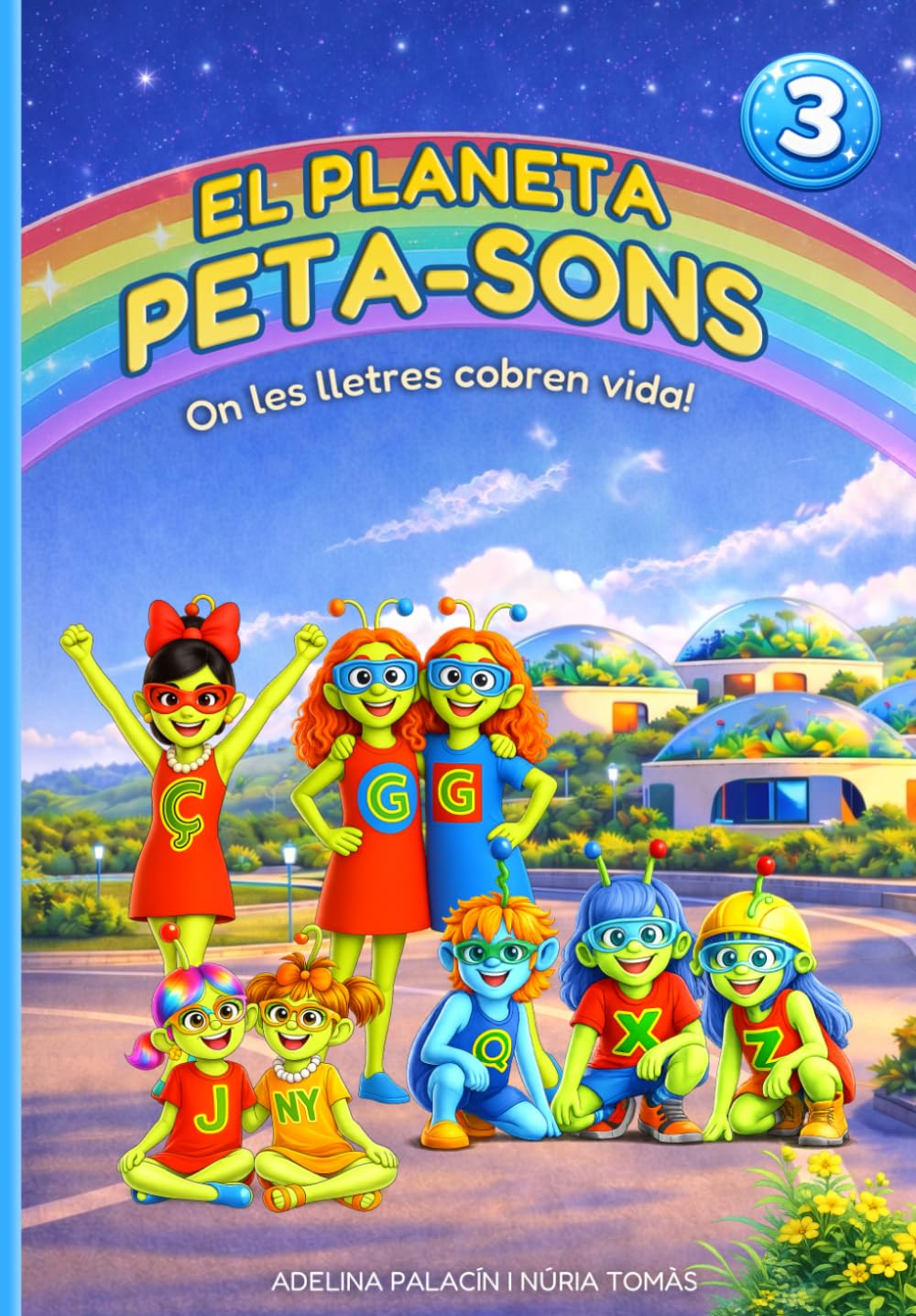 EL PLANETA PETA-SONS: LLIBRE 3