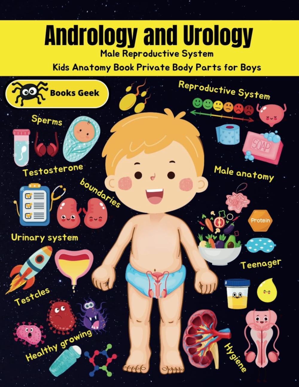 kids Anatomy Book for private parts: Gentle introduction for boys kids about Urology and Andrology male Reproductive and urinary system guide for early puberty (human anatomy book for kids)