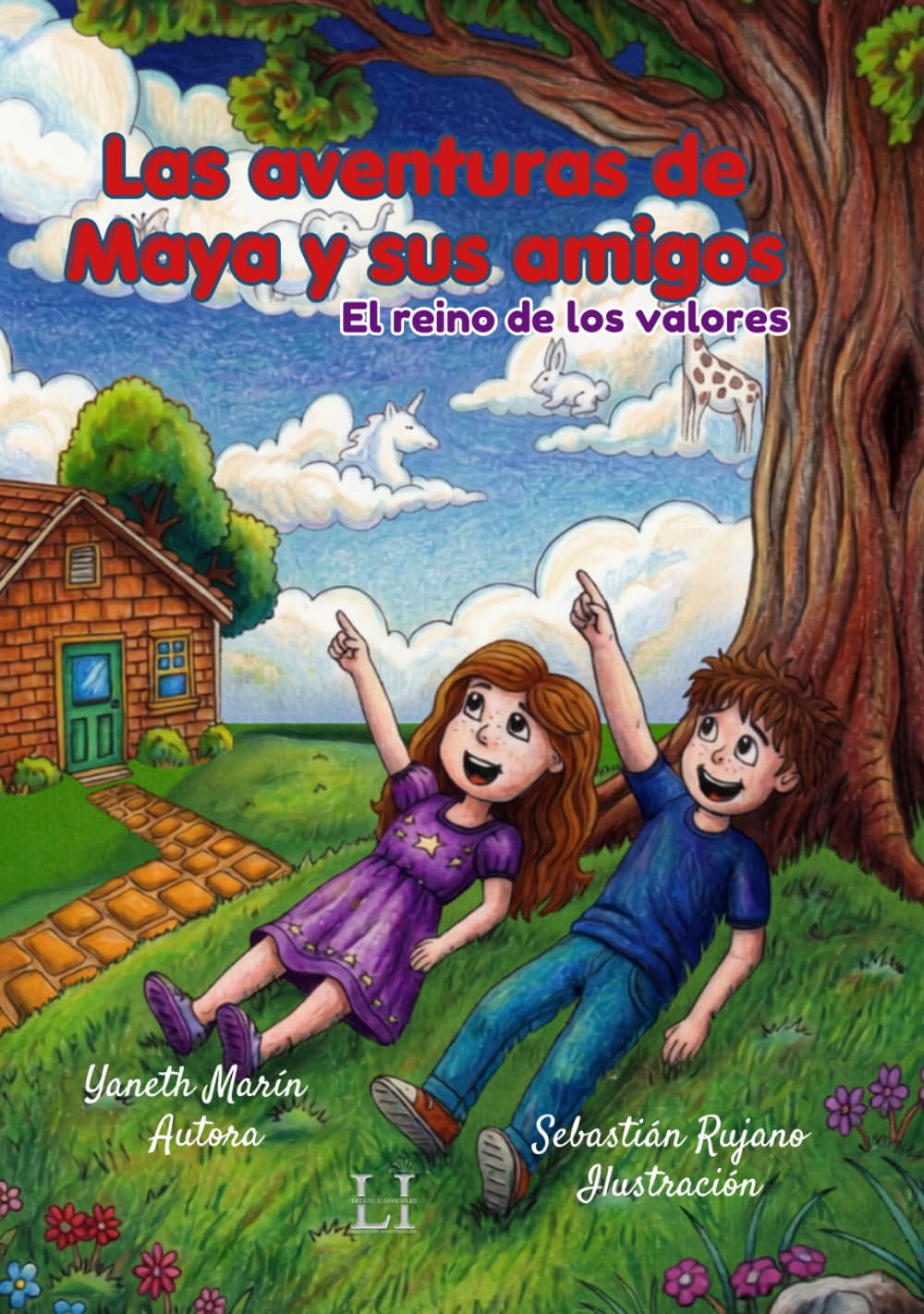 Las aventuras de Maya y sus amigos.: El reino de los valores.