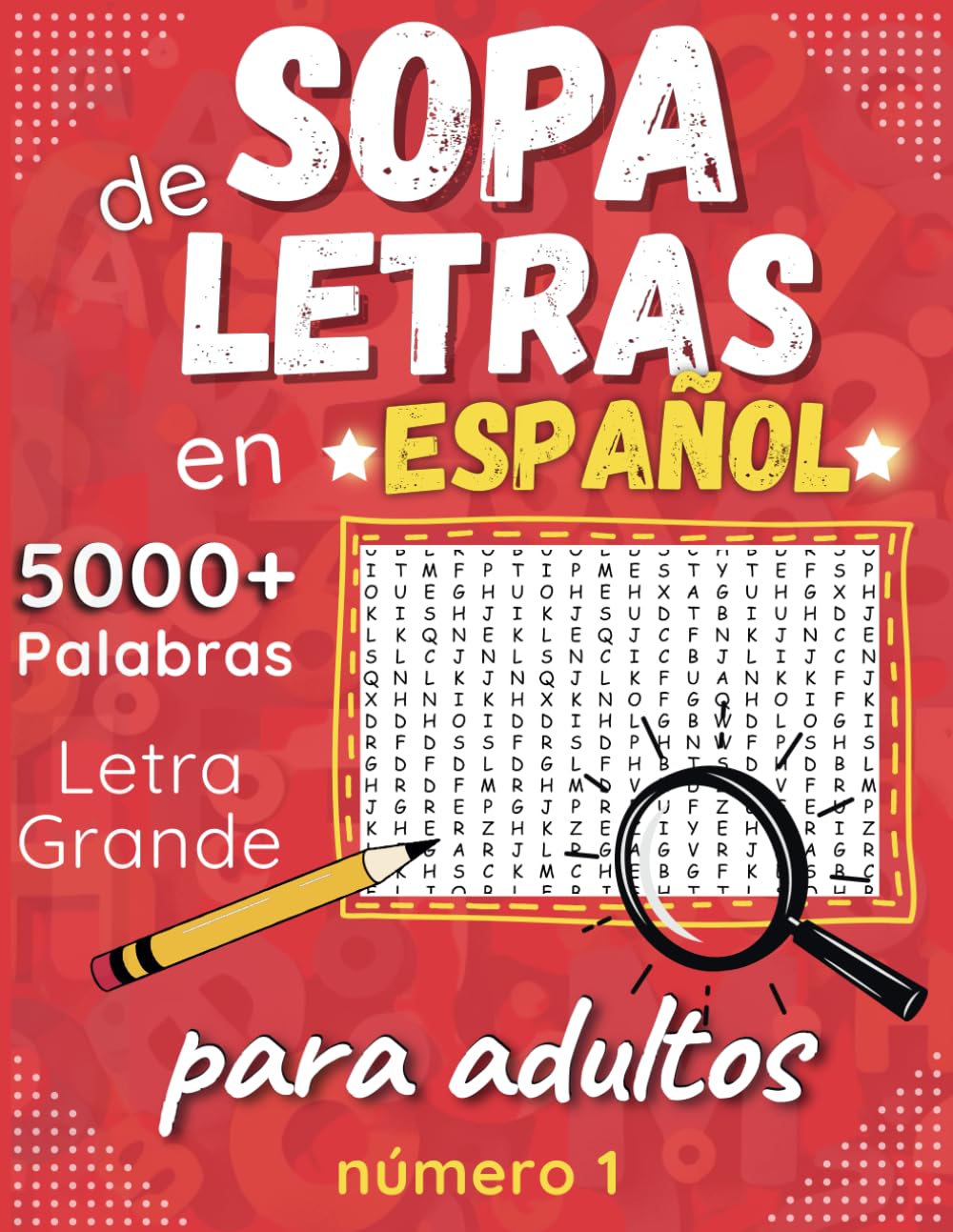 Sopa De Letras En Español: Letra Grande Para adultos (Spanish Word Search Books) | 200 Rompecabezas - 5000 Palabras + solución (Spanish Edition)