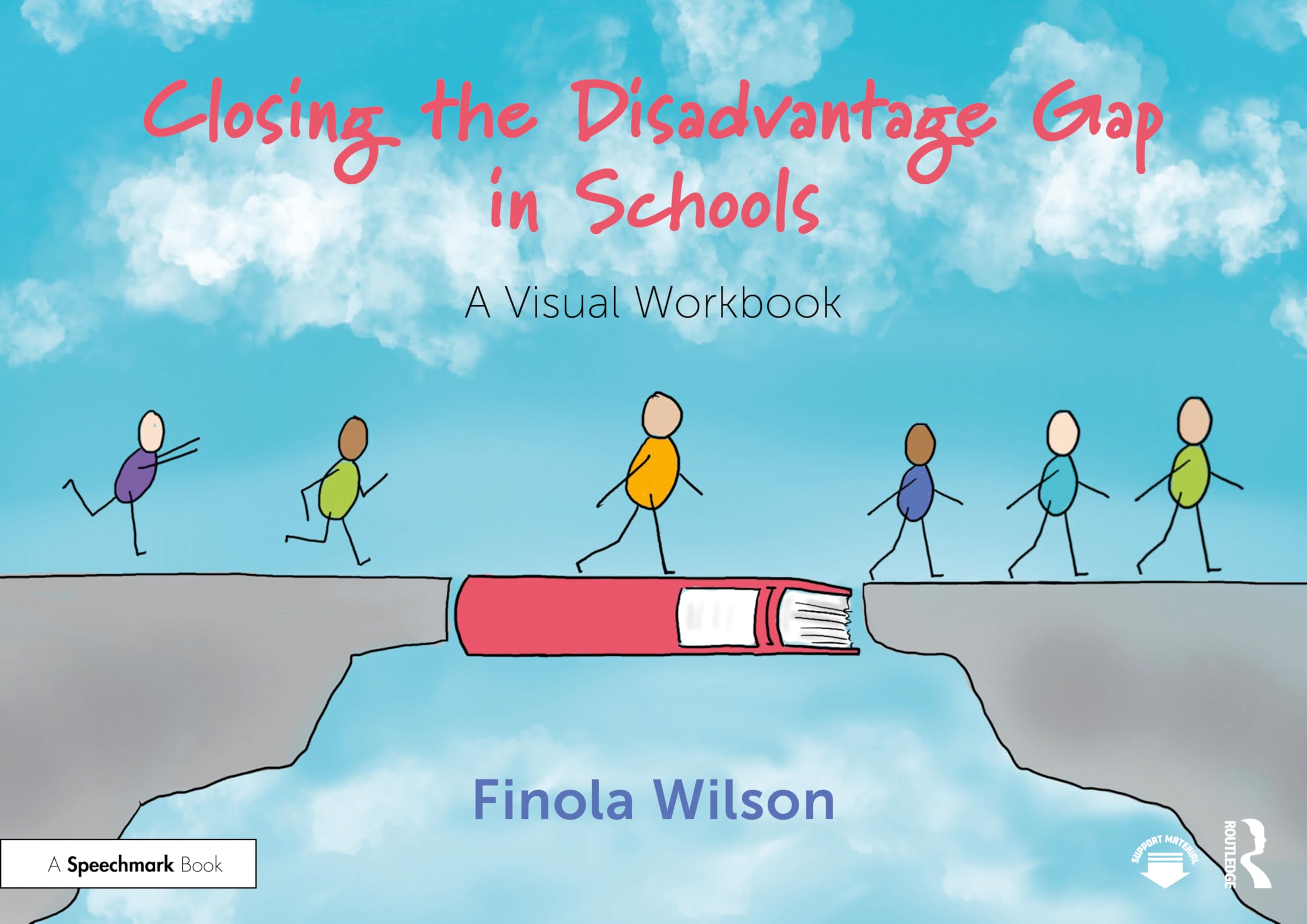 Closing the Disadvantage Gap in Schools by Finola Wilson - 9781032824109