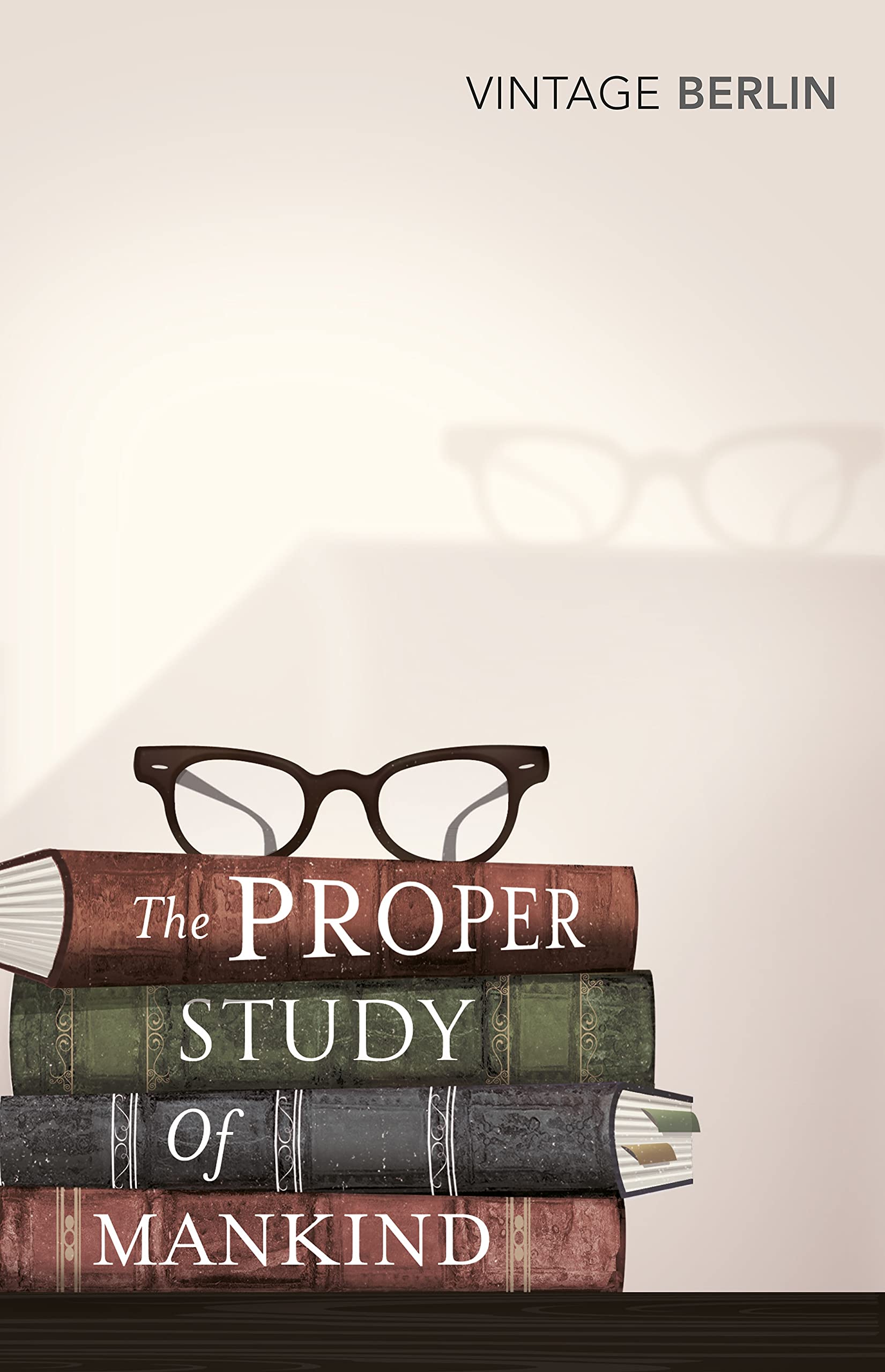 The Proper Study Of Mankind: An Anthology of Essays: Amazon.co.uk ...