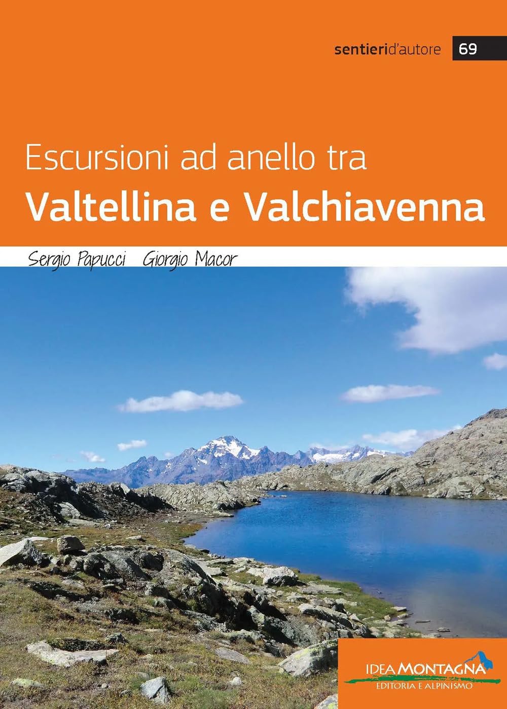 Escursioni Ad Anello Tra Valtellina E Valchiavenna - 4