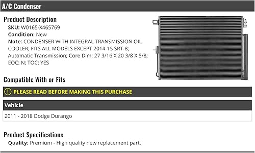Condensador A/C - con enfriador de aceite de transmisión integral - Compatible con Dodge Durango 2011-2018 (excluyendo 2014-2015 S.R.T.8)