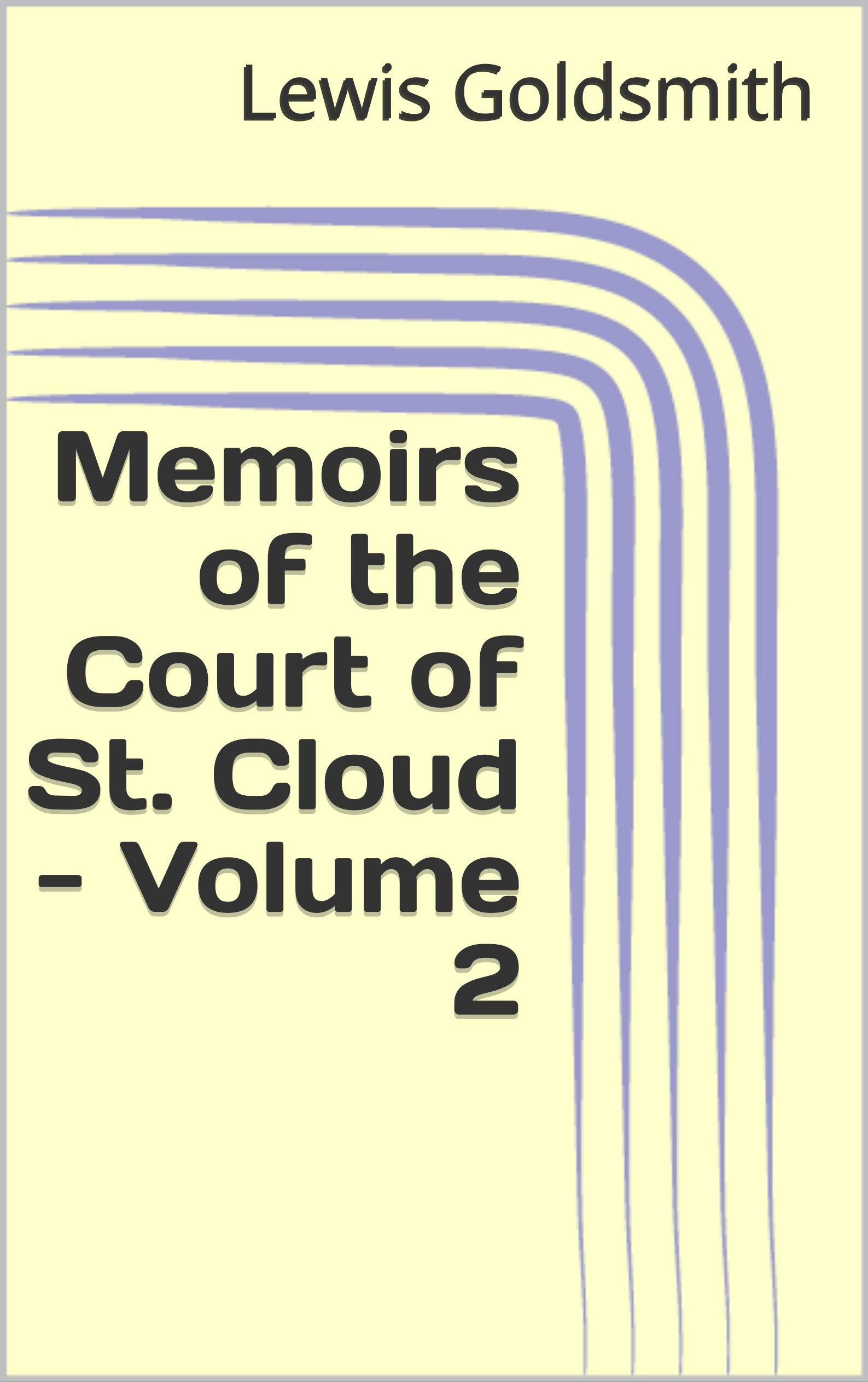 Memoirs of the Court of St. Cloud - Volume 2
