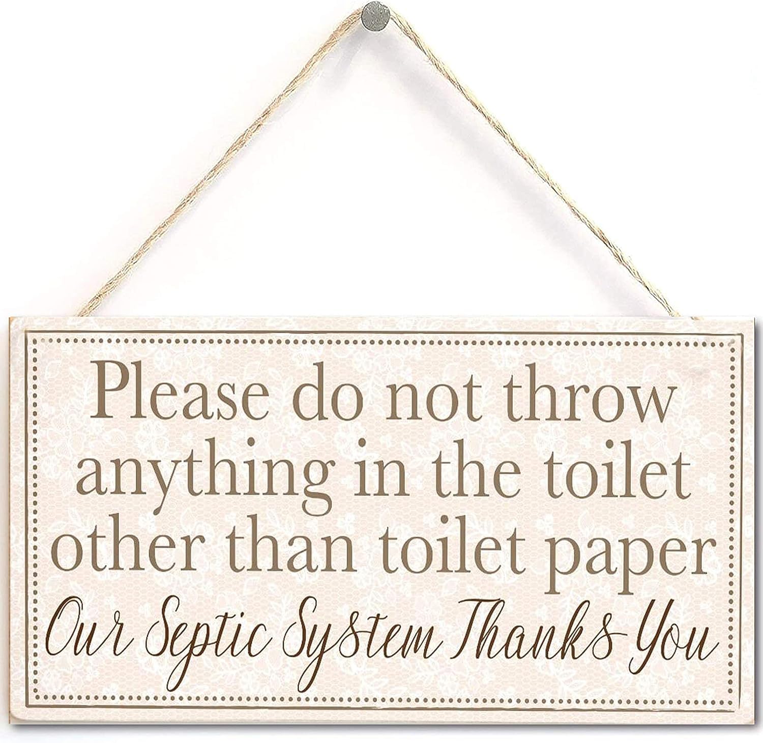 Pibonto Women's Wall Art 5X10 Inch Please Do Not Throw Anything In The Toilet Other Than Toilet Paper Our Septic System Thanks You - Polite And Informative Septic Tank Sign