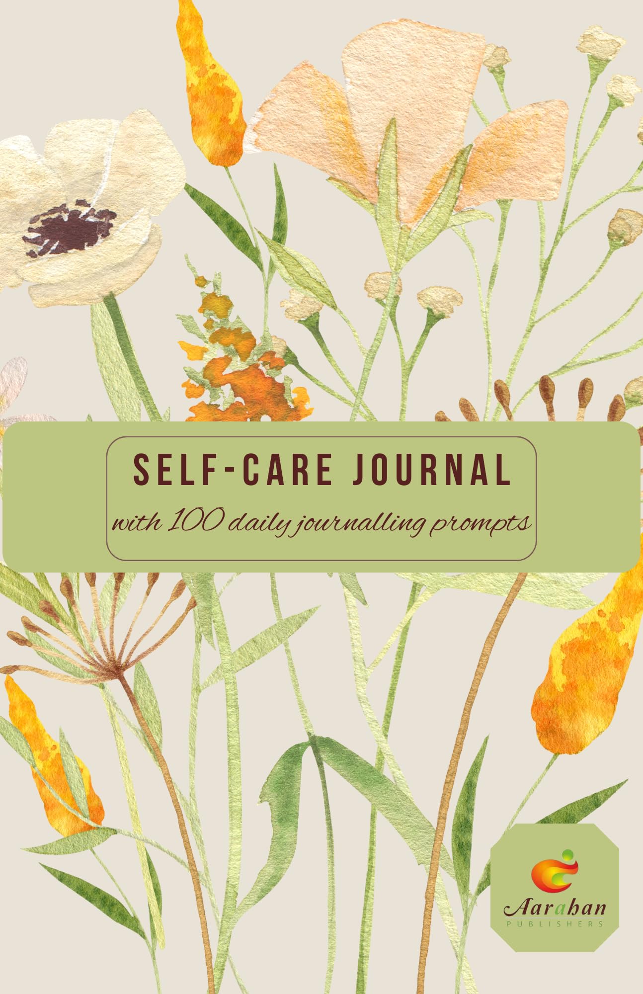 JOURNAL FOR SELF-CARE I SELF-REFLECTION