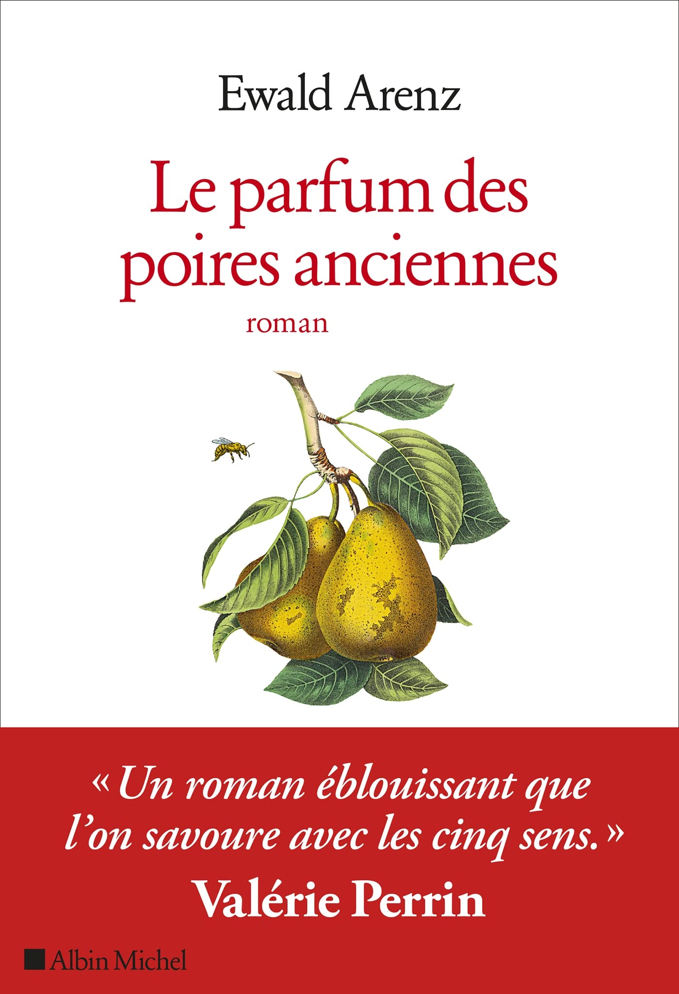Le parfum des poires anciennes: PARFUM DES POIRES ANCIENNES -LE