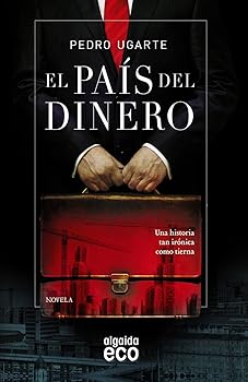 El país del dinero (ALGAIDA...