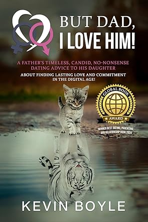 But Dad, I LOVE HIM! 