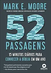 POD-52 Passagens: 15 minutos diários para conhecer a Bíblia em um ano