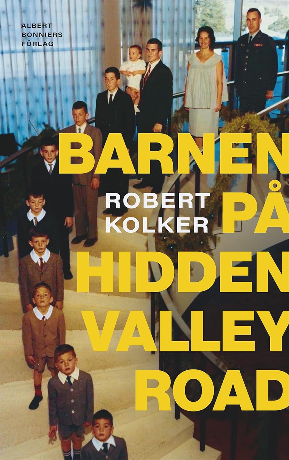 Barnen på Hidden Valley Road Amazon.co.uk Kolker, Robert