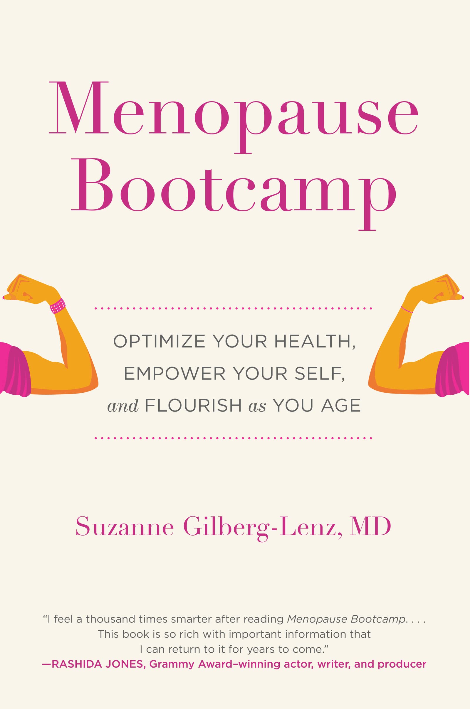 Buy Menopause Bootcamp: Optimize Your Health, Empower Your Self, and Flourish As You Age — BookShops.in
