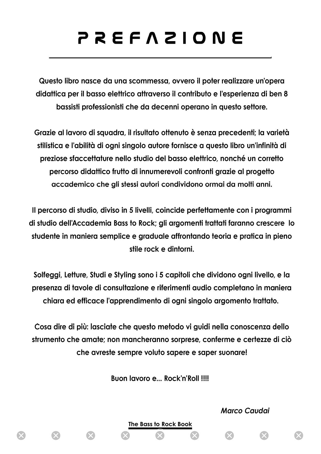 The Bass to Rock book. Metodo completo per il basso elettrico. Con contenuto digitale per download