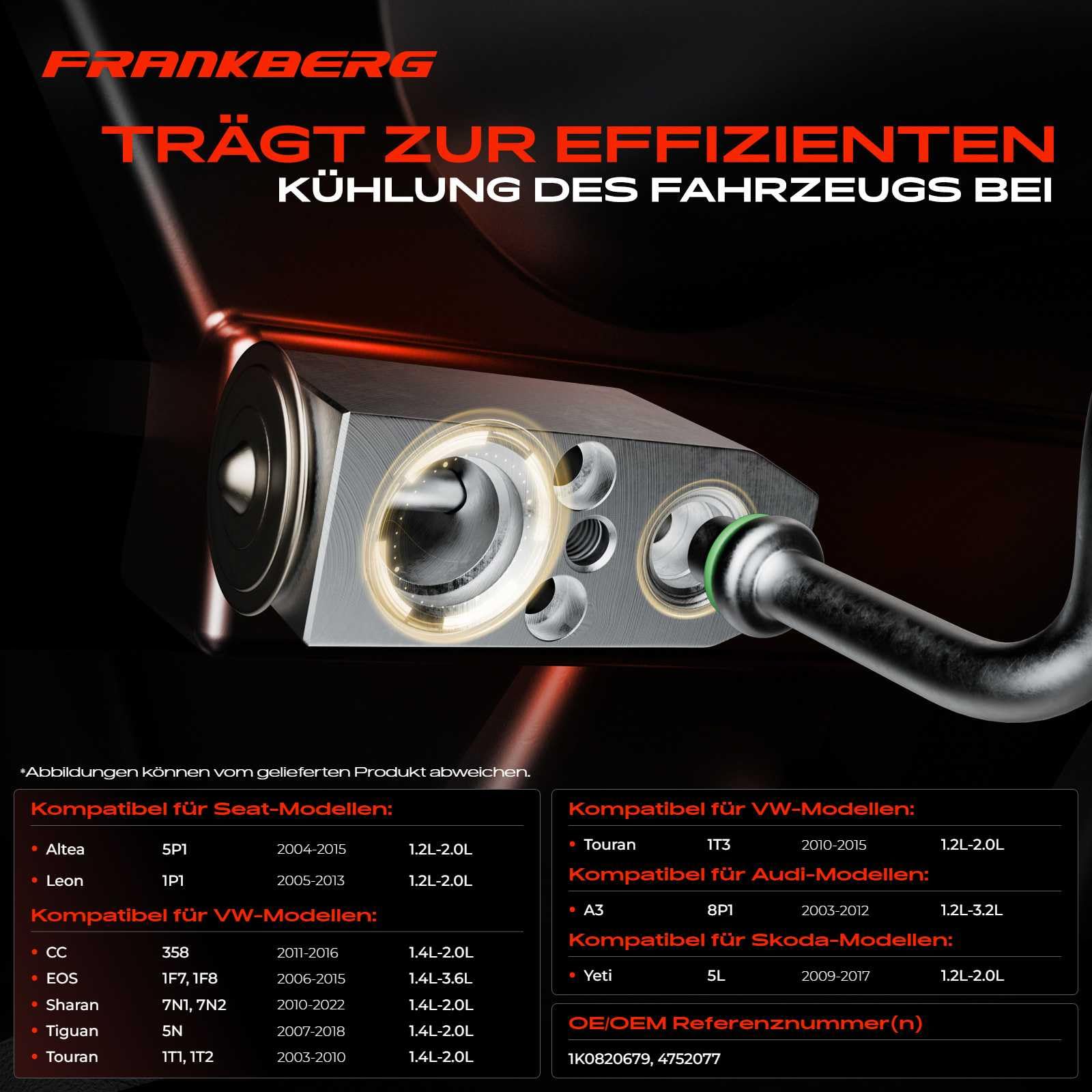 Frankberg Expansionsventil Kompatibel mit A3 8P1 2003-2013 Octavia II 1Z3 1Z5 2004-2013 Golf Plus 521 5M1 2004-2013 P.a.s.s.a.t 362 2005-2014 Replace# 1K0820679