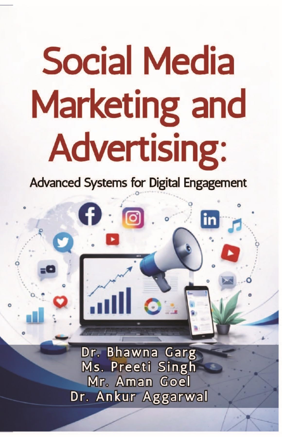 Social Media Marketing and Advertising: Advanced Systems for Digital Engagement