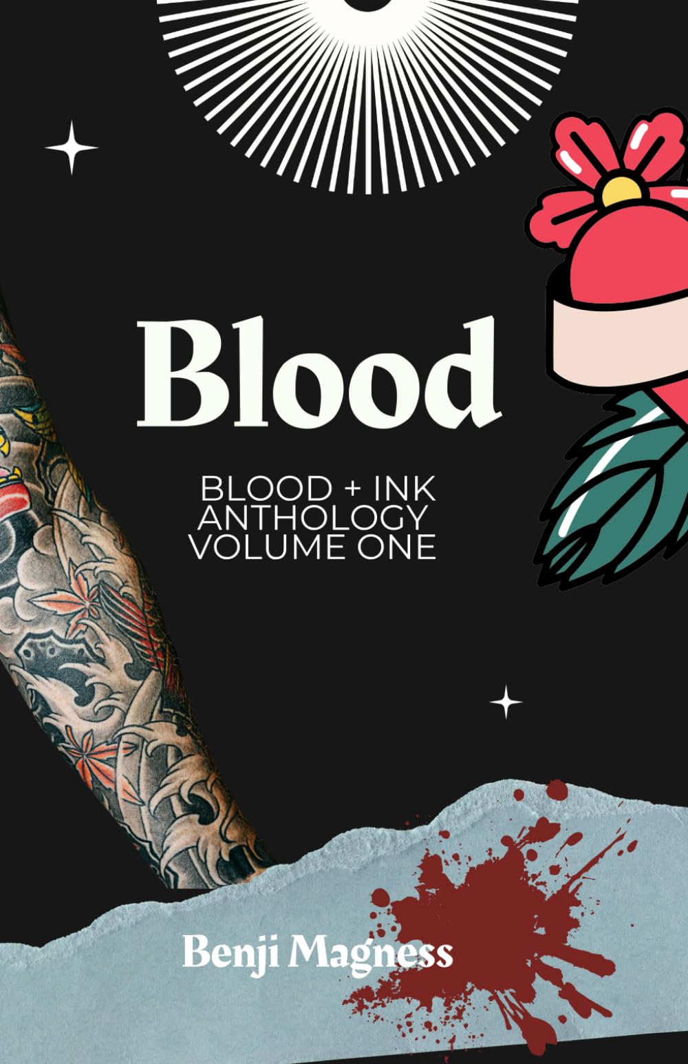 Blood : Blood + Ink Anthology Volume One