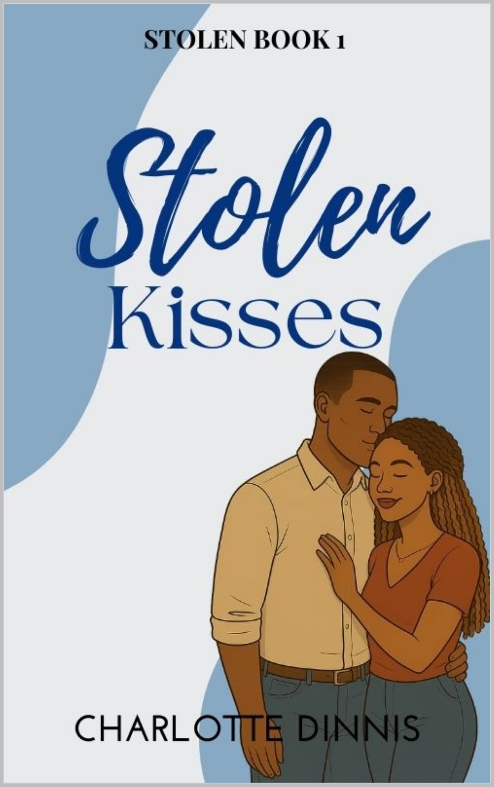 Stolen Kisses