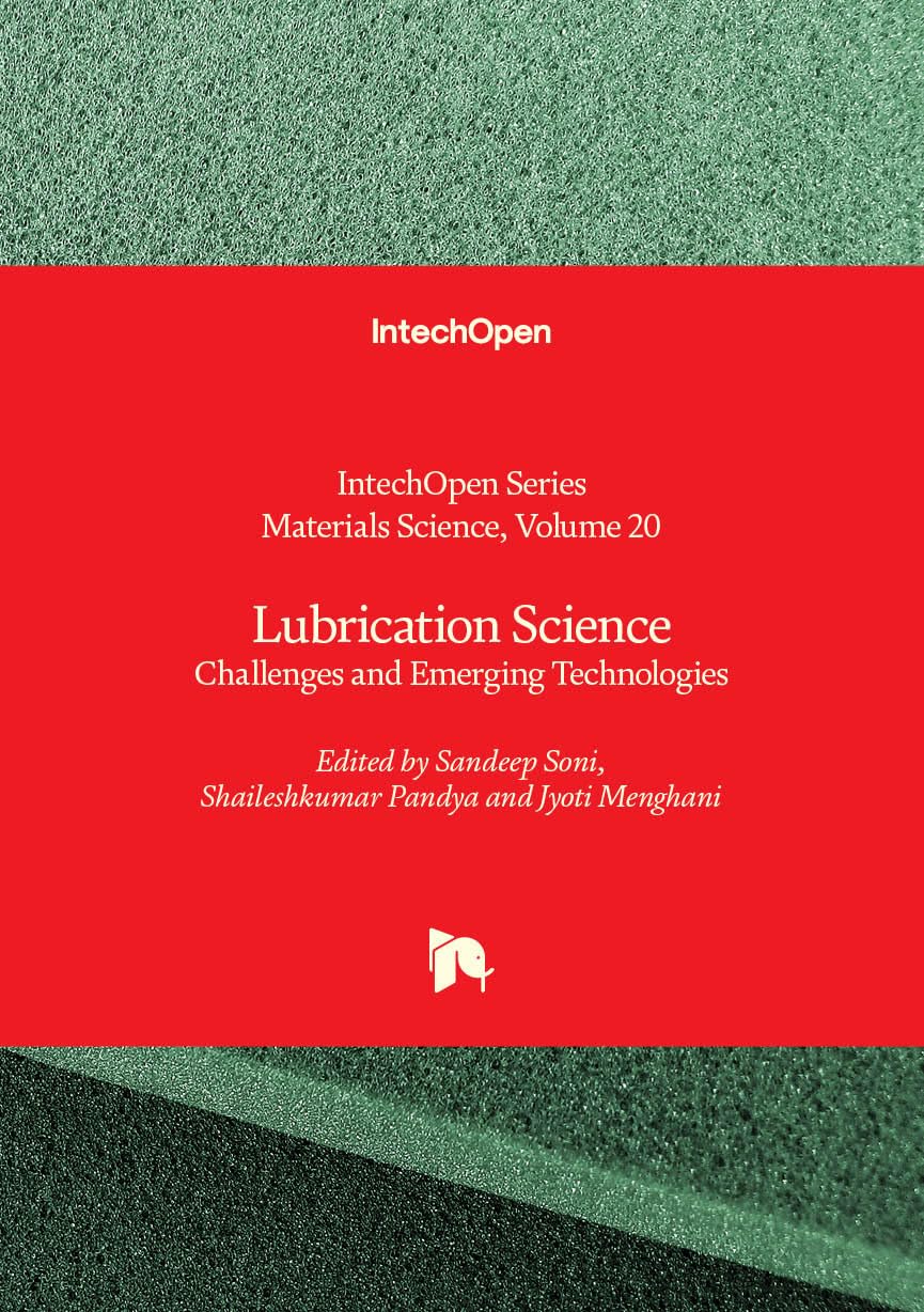 Lubrication Science - Challenges and Emerging Technologies (Materials Science)