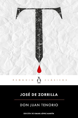 Don Juan Tenorio (Penguin Clásicos)