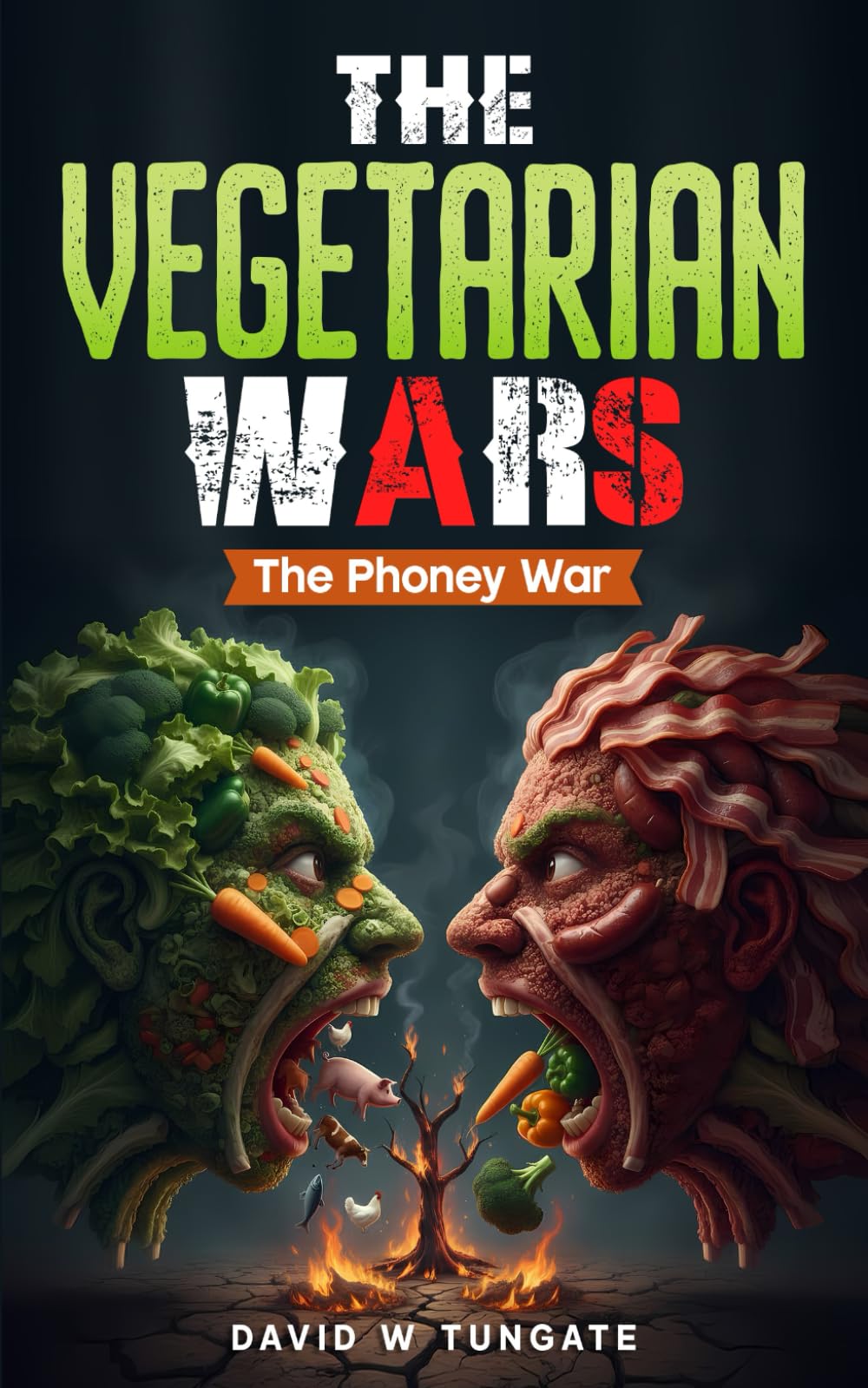 The Vegetarian Wars: The Phoney War