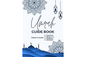 Comprehensive Umrah Guide: A Step-by-Step Companion for Pilgrims