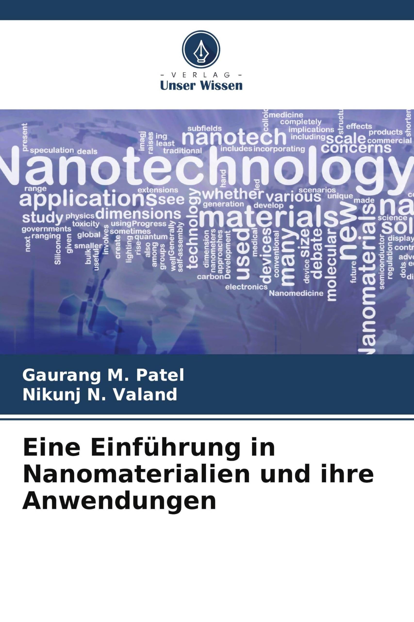 Eine Einführung in Nanomaterialien und ihre Anwendungen