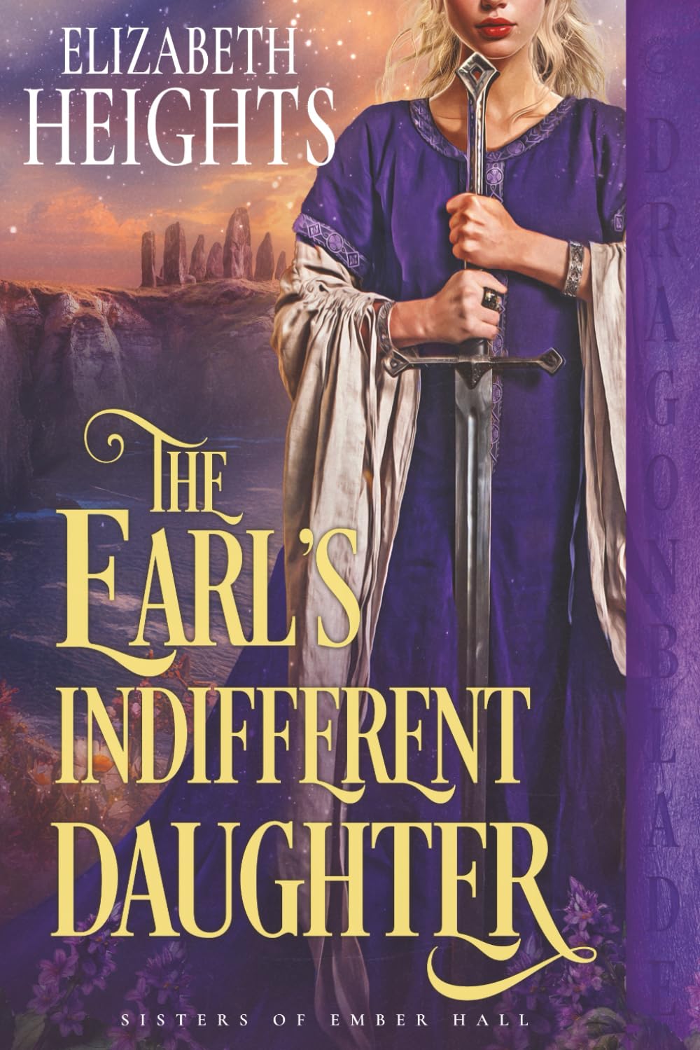 The Earl’s Indifferent Daughter: Medieval Historical Romance (Sisters of Ember Hall)