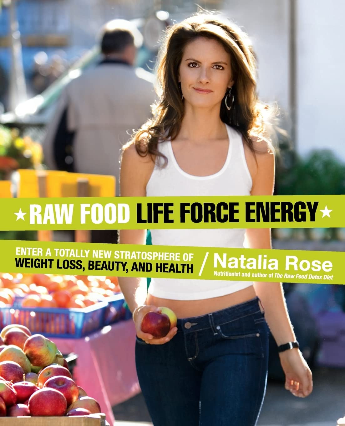 Raw Food Life Force Energy: Enter a Totally New Stratosphere of Weight Loss, Beauty, and Health – 70+ Energizing Recipes for Radiant Skin and a Lean Body (Raw Food Series, 2) Paperback – December 26, 2007