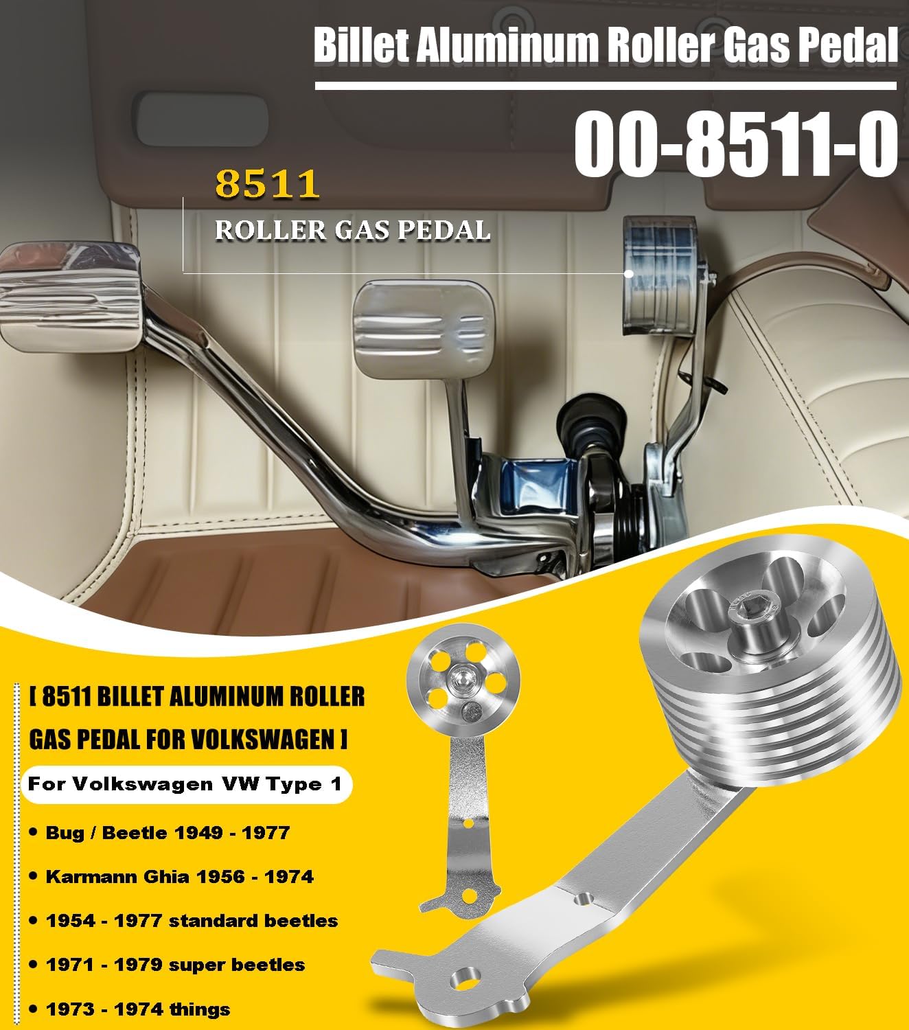 Camoo 8511 Billet Aluminum Roller Gas Pedal for 1949-1977 Stock Volkswagen VW Type 1 Bug and GHIA Pedal Assemblies, Compatible with Dune Buggy