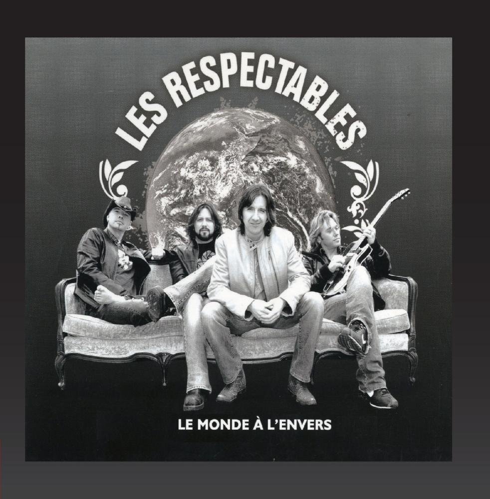 Le Monde A L'Envers [Audio CD] Respectables and Les Respectables