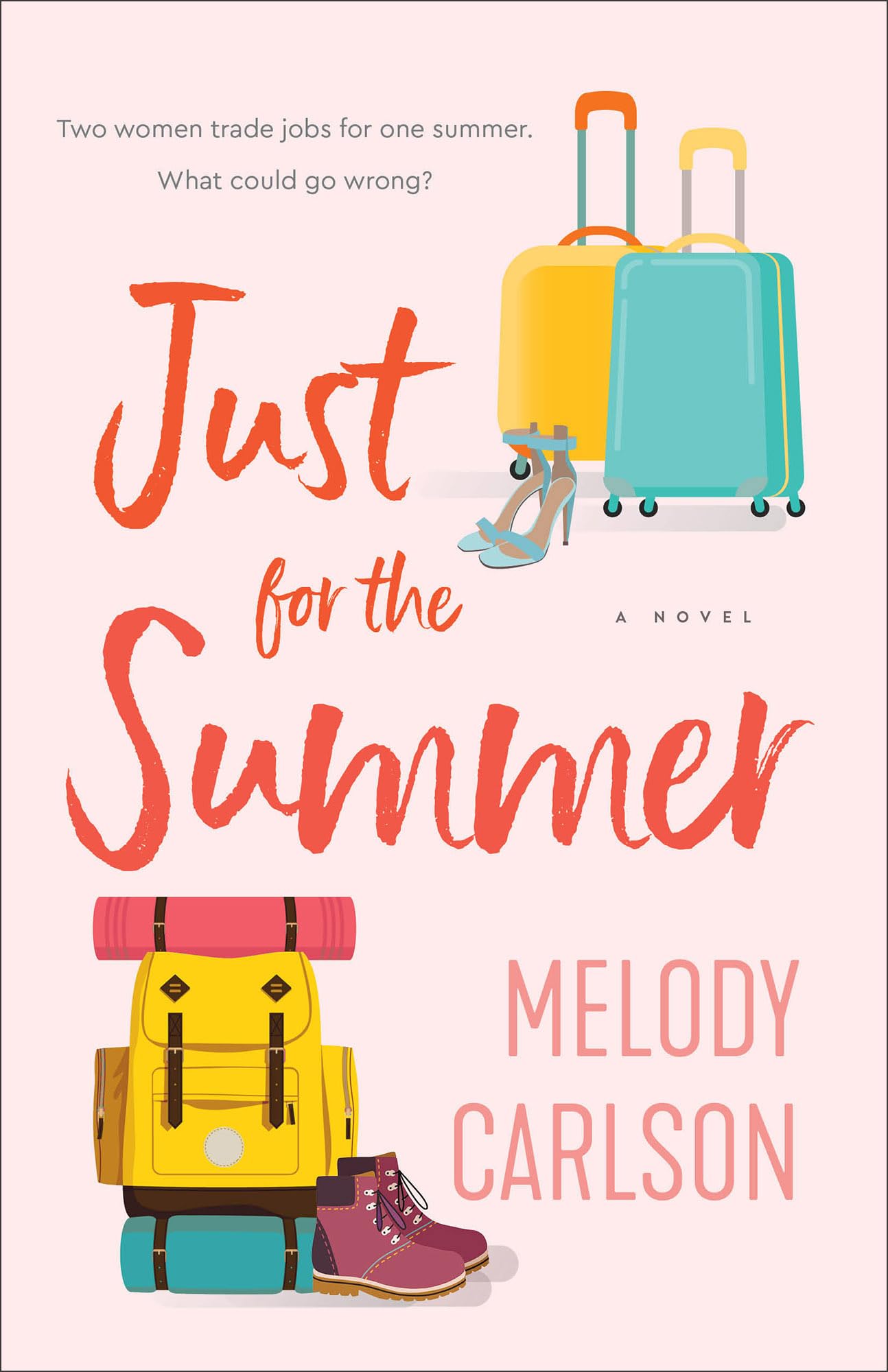 Just for the Summer by Melody Carlson PAPERBACK 9780800744717