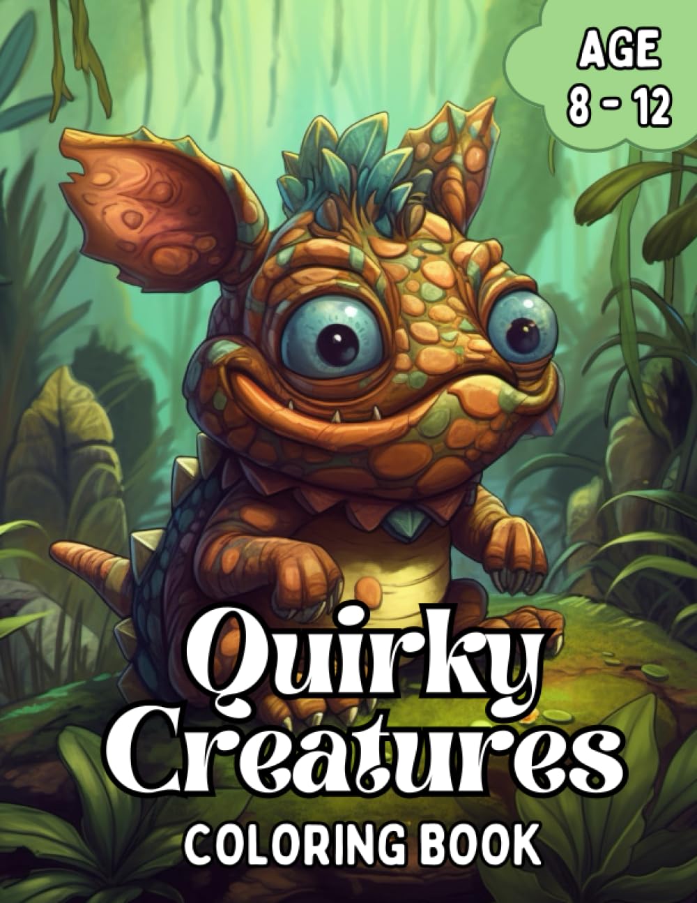 Quirky Creatures Coloring Book: 40 Fun and Quirky Creatures coloring pages for kids and whimsical adults