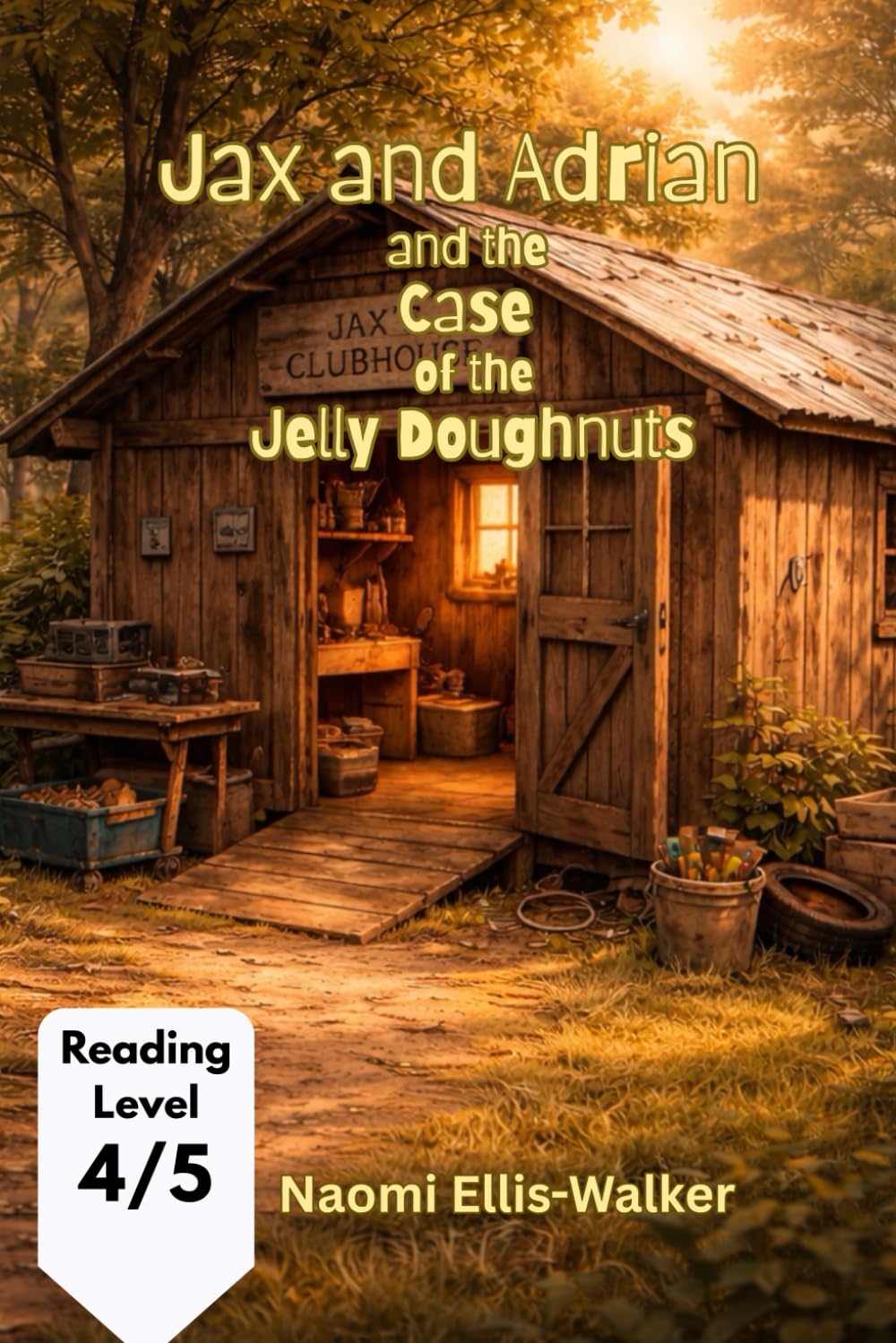 Jax and Adrian and the Case of the Jelly Doughnuts (The Jax Series)