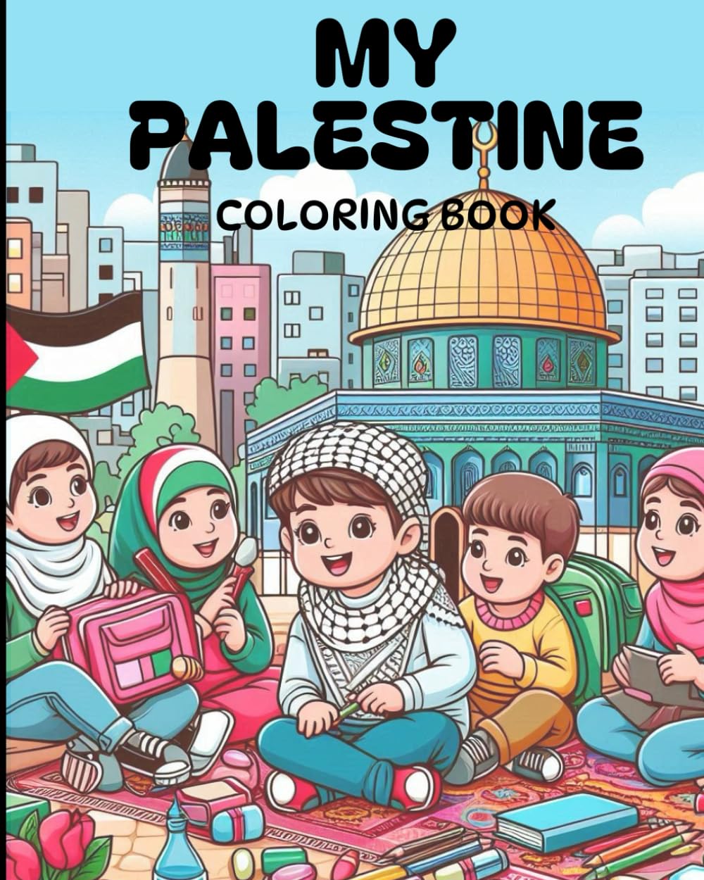 My Palestine Coloring Book