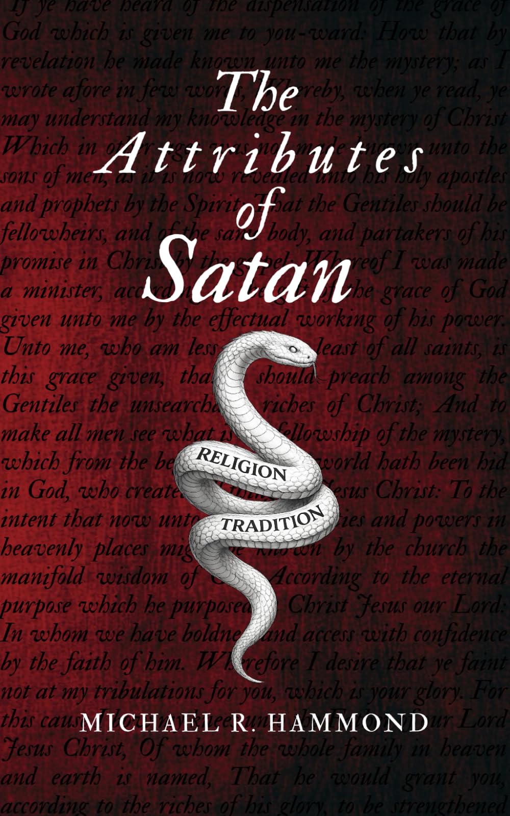 Attributes of Satan: Knowing the Adversary Without Losing the Gospel