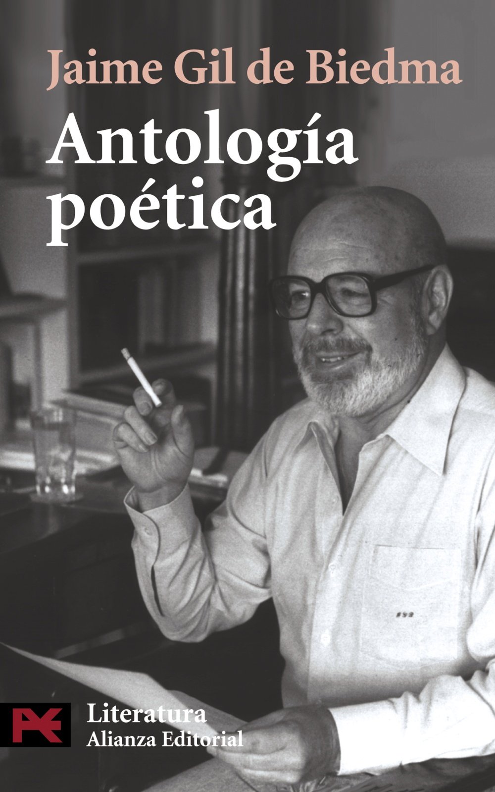 Antología poética (El Libro De Bolsillo - Literatura)