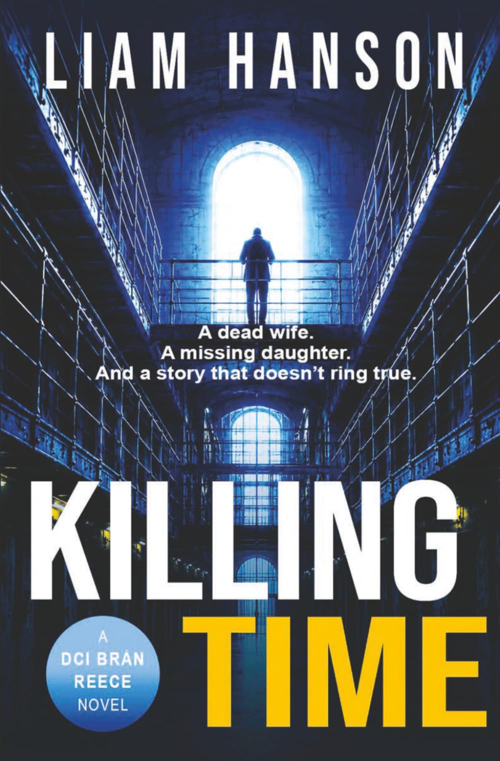 KILLING TIME: A Gripping Police Procedural (A DCI Reece Thriller)