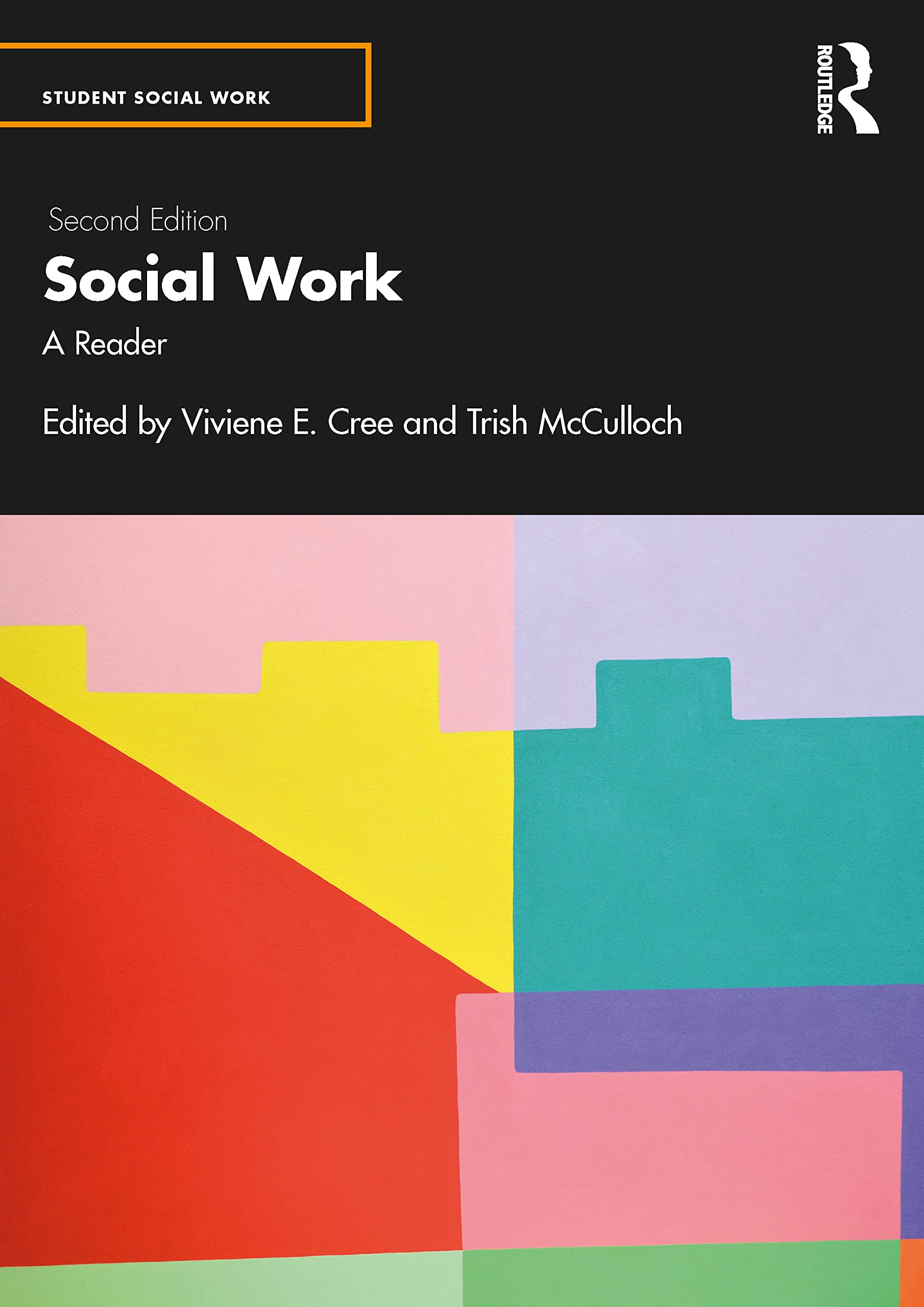 Social Work: A Reader (Student Social Work)
