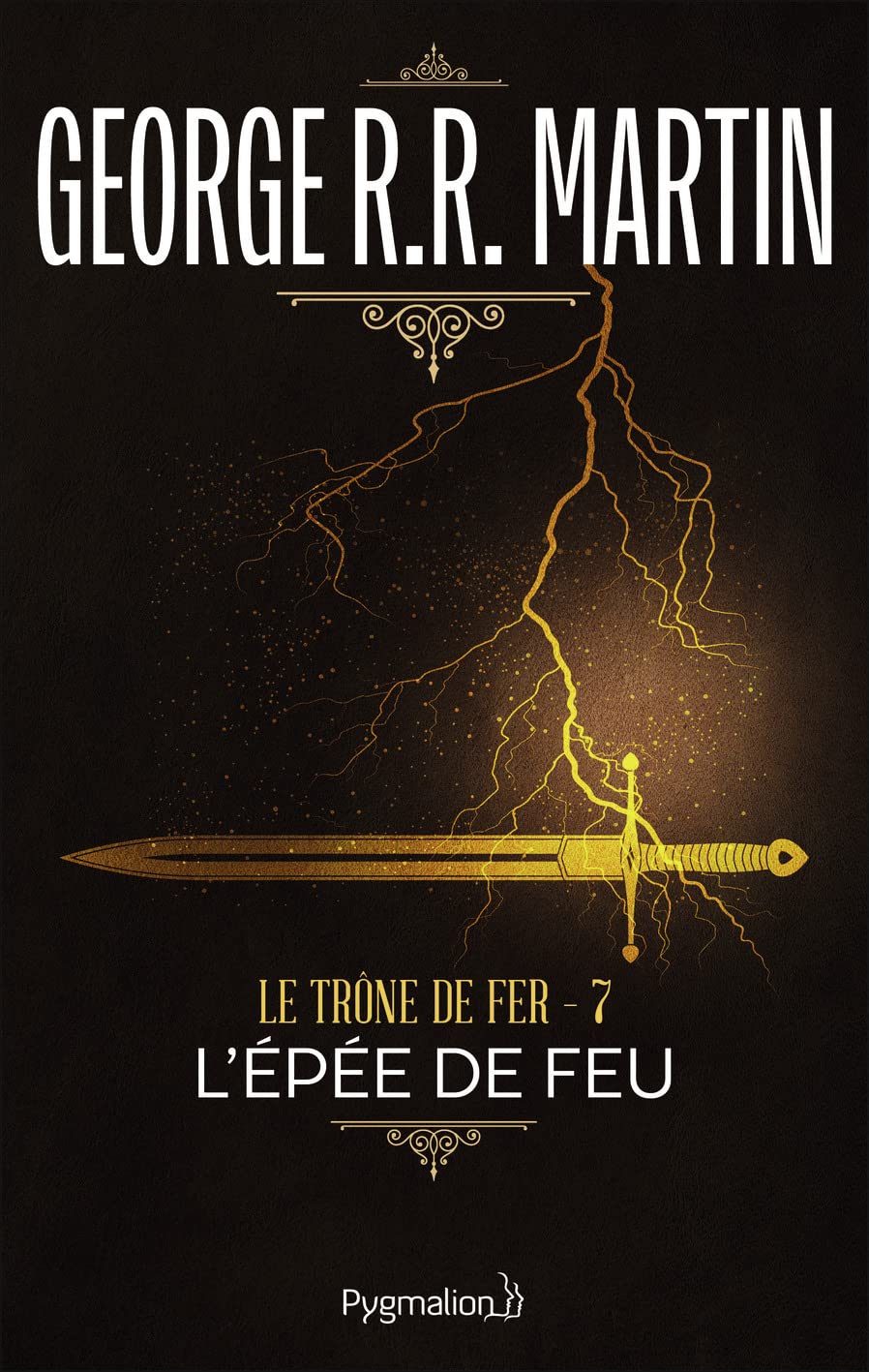 Le Trône de fer, tome 7 : L'Epée de feu