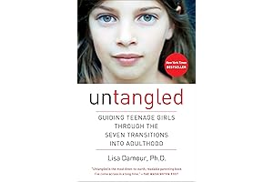 Untangled: A Comprehensive Guide for Teenage Girls Navigating Adulthood's Transitions