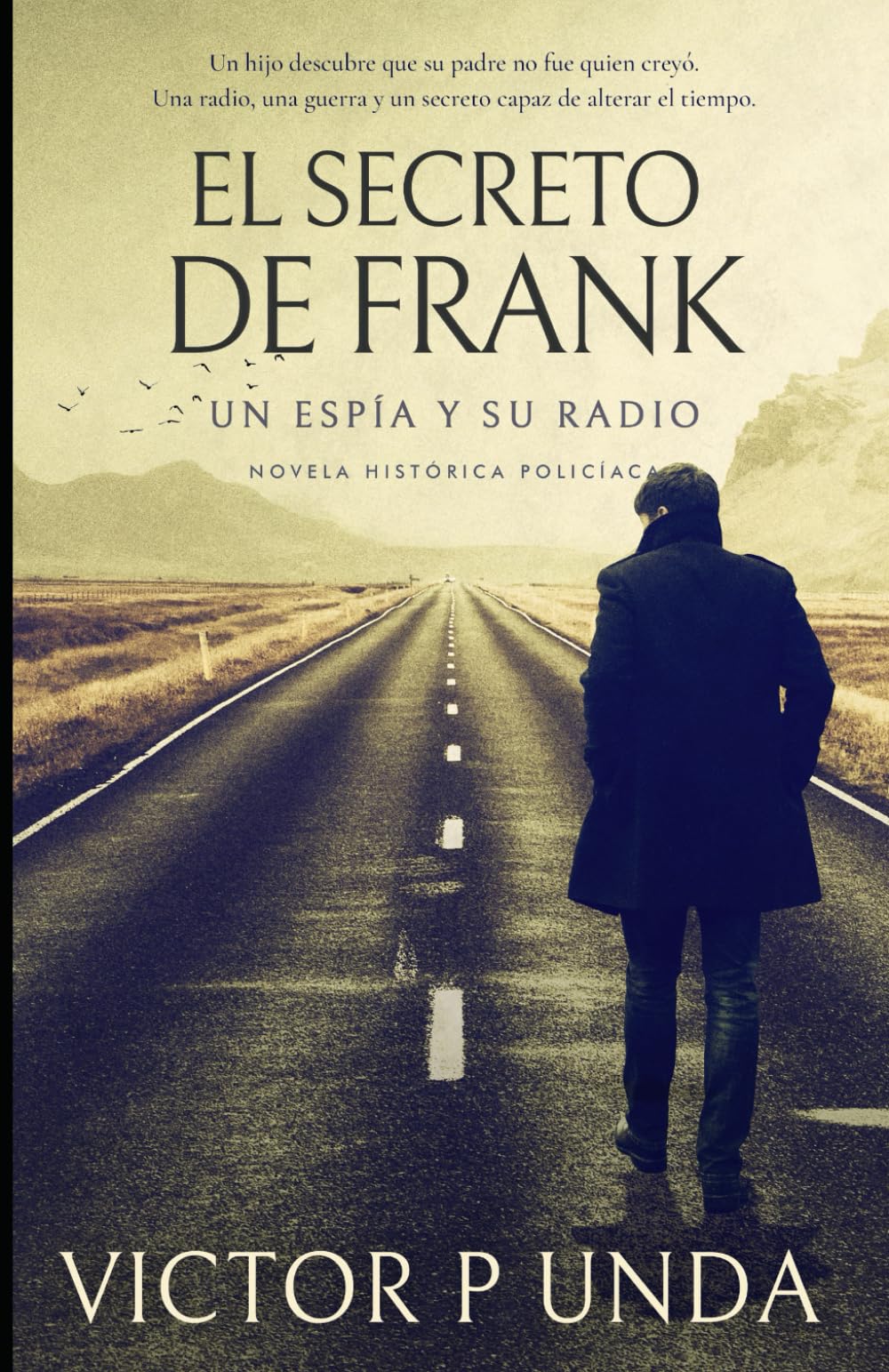 El secreto de Frank: Un espía y su radio