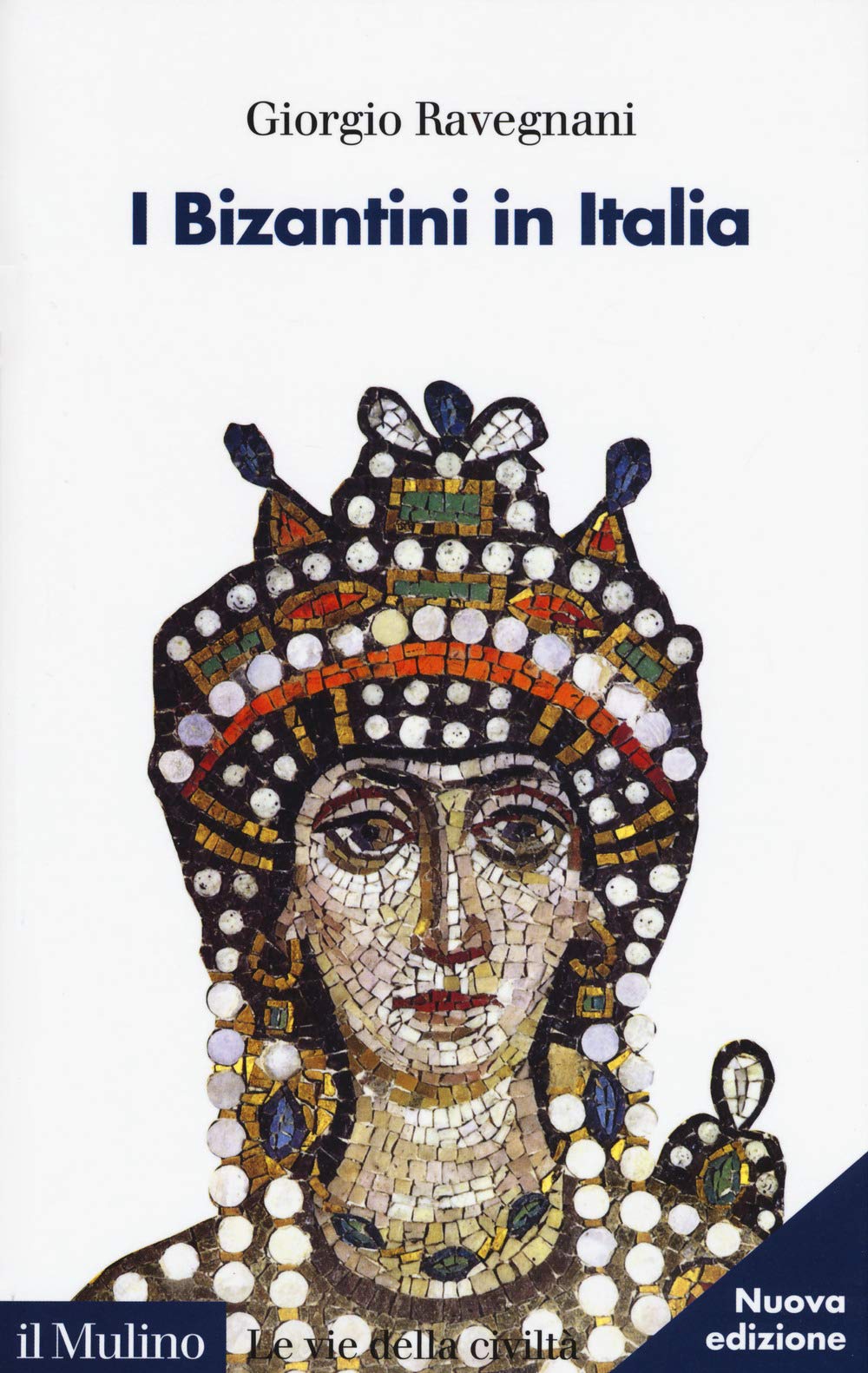 I Bizantini In Italia - 4