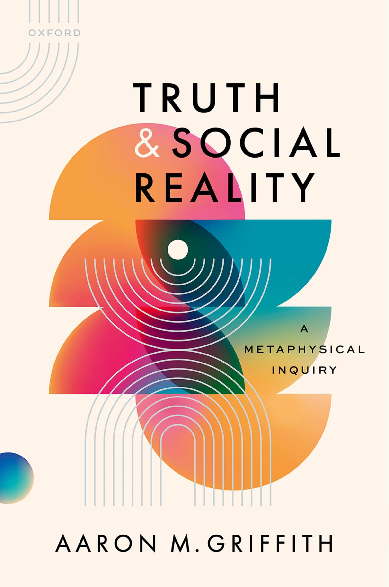 Truth and Social Reality: A Metaphysical Inquiry (English Edition)