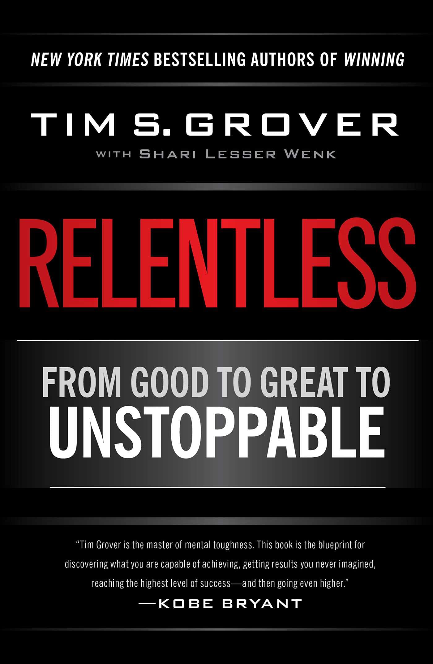 Scribner Book Company Relentless: From Good to Great to Unstoppable