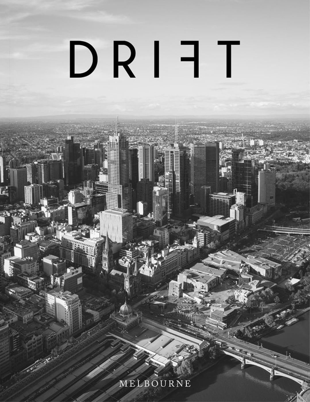 Drift, Volume 5: Melbourne Paperback – February 17, 2017