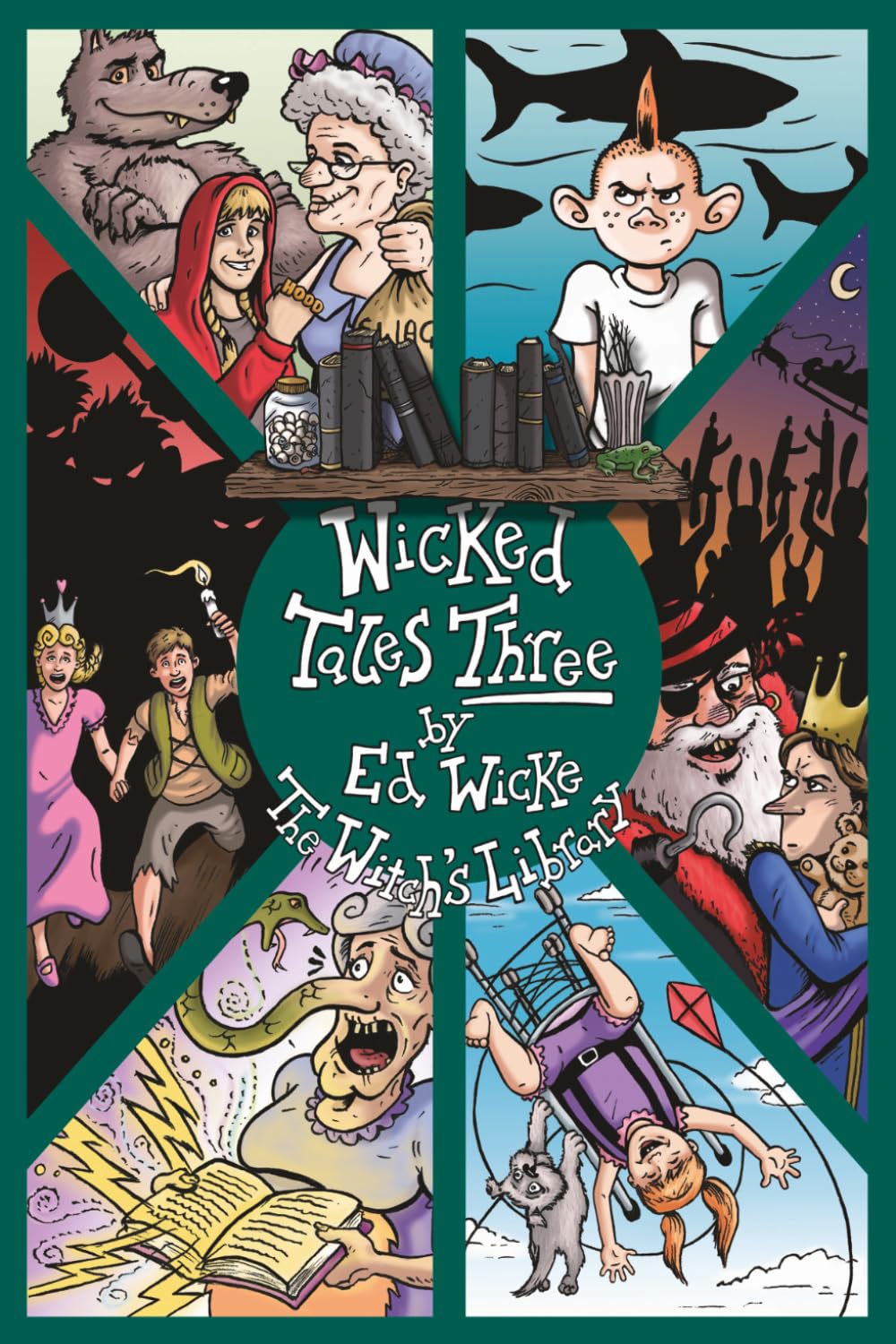 Wicked Tales Three: The Witch's Library-Ed Wicke, Janine Douglas, Tom Warne